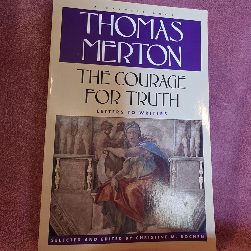 Thomas Merton 'The Courage for Truth' Book